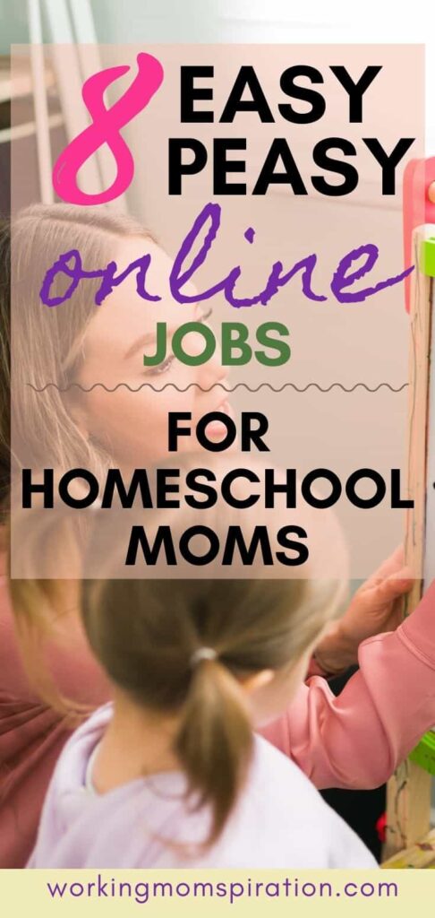 Easy Side Hustle Work From Home Side Business Where You Can Make Your Own Hours For Homeschool Moms While Your Kids Play